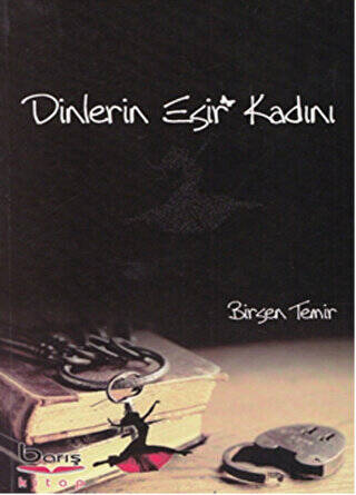 Dinlerin Esir Kadını - 1