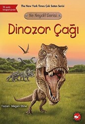 Dinozor Çağı - Ne Neydi? Serisi - 1