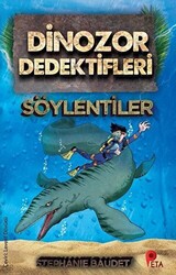 Dinozor Dedektifleri - Söylentiler - 1