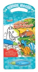 Dinozorlar ile Büyük ve Küçük - Water Magic Boyama Kitabı - 1