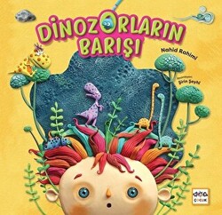 Dinozorların Barışı - 1