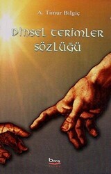 Dinsel Terimler Sözlüğü - 1