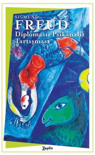 Diplomasız Psikanaliz Tartışması - 1