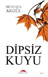 Dipsiz Kuyu - 1