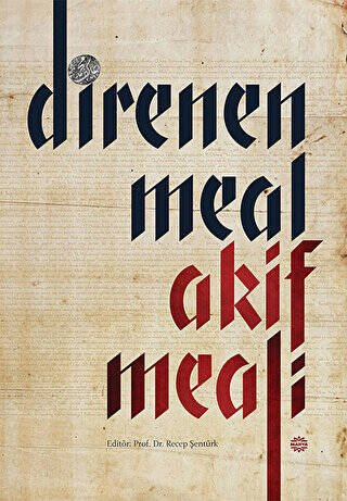 Direnen Meal Akif Meali - 1