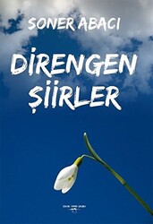 Direngen Şiirler - 1