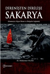 Direnişten Dirilişe Sakarya - 1