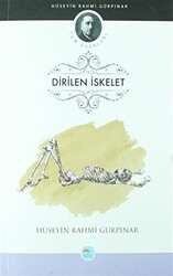 Dirilen İskelet - 1