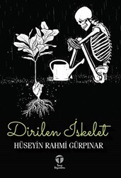 Dirilen İskelet - 1