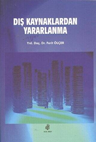 Dış Kaynaklardan Yararlanma - 1