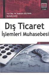 Dış Ticaret İşlemleri Muhasebesi - 1