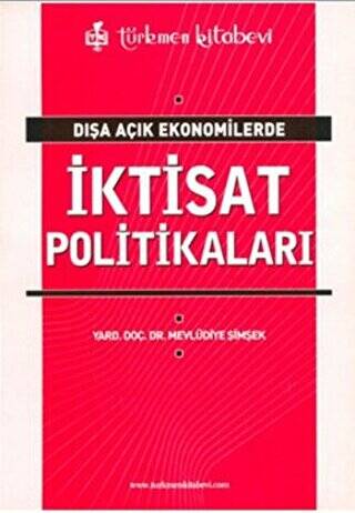 Dışa Açık Ekonomilerde İktisat Politikaları - 1