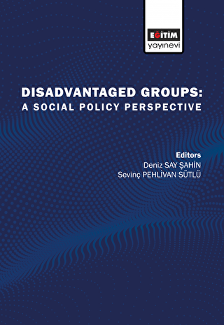 Disadvantaged Groups: A Social Policy Perspective - 1