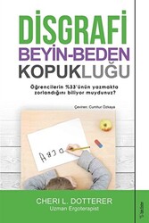 Disgrafi: Beyin-Beden Kopukluğu - 1