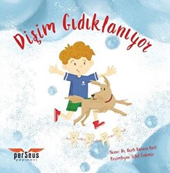 Dişim Gıdıklanıyor - 1