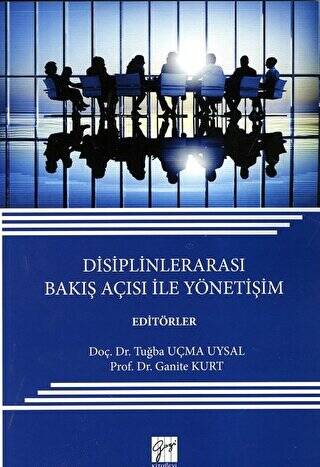 Disiplinlerarası Bakış Açısı ile Yönetişim - 1