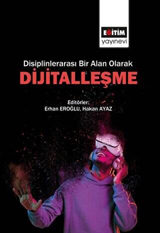 Disiplinlerarası Bir Alan Olarak Dijitalleşme - 1