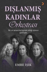 Dışlanmış Kadınlar Orkestrası - 1