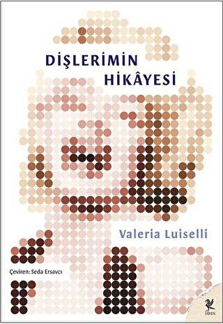 Dişlerimin Hikayesi - 1