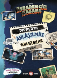 Disney Esrarengiz Kasaba - Dipper’ın Anlaşılmaz Tuhaflıklar Günlüğü - 1