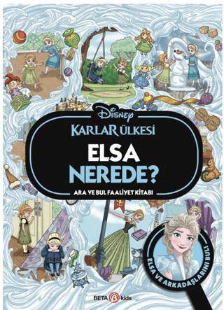 Disney Karlar Ülkesi Elsa Nerede? Ara ve Bul Faaliyet Kitabı - 1