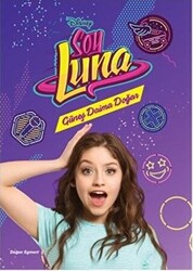 Disney Soy Luna - Güneş Daima Doğar - 1