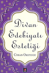 Divan Edebiyatı Estetiği - 1