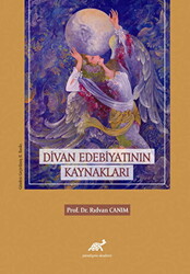 Divan Edebiyatının Kaynakları - 1