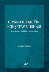 Divan-ı Hikmet’in Köşketav Nüshası - 1