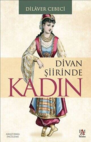 Divan Şiirinde Kadın - 1