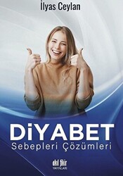 Diyabet Sebepleri Çözümleri - 1