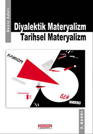 Diyalektik Materyalizm Tarihsel Materyalizm - 1