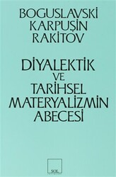 Diyalektik ve Tarihsel Materyalizmin Abecesi - 1