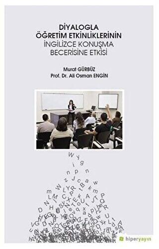 Diyalogla Öğretim Etkinliklerinin İngilizce Konuşma Becerisine Etkisi - 1