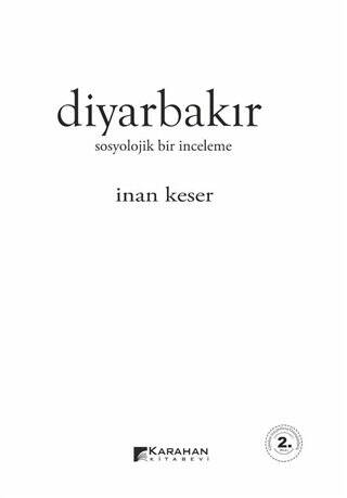 Diyarbakır: Sosyolojik Bir İnceleme - 1