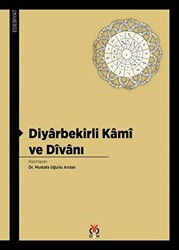 Diyarbekirli Kami ve Divanı - 1