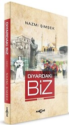 Diyardaki Biz - 1