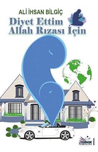 Diyet Ettim Allah Rızası İçin - 1