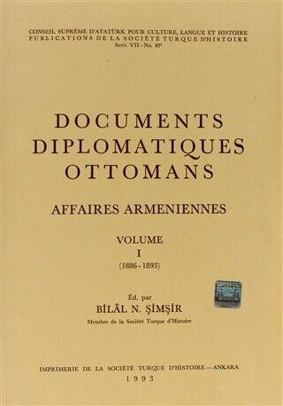 Documents Diplomatiques Ottomans Affaires Armeniennes Volume 1 1886- 1893 - 1