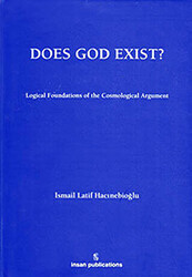 Does God Exist: Logical Foundations of the Cosmological Argument - 1