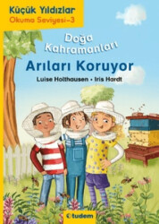 Doğa Kahramanları Arıları Koruyor - 1