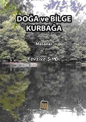 Doğa ve Bilge Kurbağa - 1