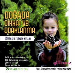 Doğada Dikkat ve Odaklanma - 1