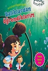 Doğadan Öğreniyorum - Balıklardan Öğrendiklerim - 1