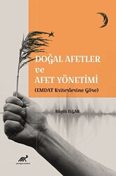 Doğal Afetler ve Afet Yönetimi EMDAT Kriterlerine Göre - 1