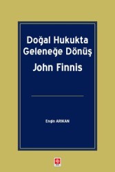 Doğal Hukukta Geleneğe Dönüş John Finnis - 1