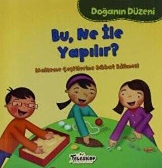 Doğanın Düzeni - Bu Ne İle Yapılır? - 1