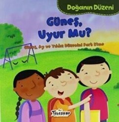 Doğanın Düzeni - Güneş Uyur Mu? - 1