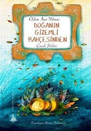 Doğanın Gizemli Bahçesinden - 1