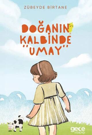 Doğanın Kalbinde Umay - 1